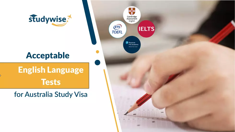 4 Acceptable English Language Tests for an Australian Study Visa