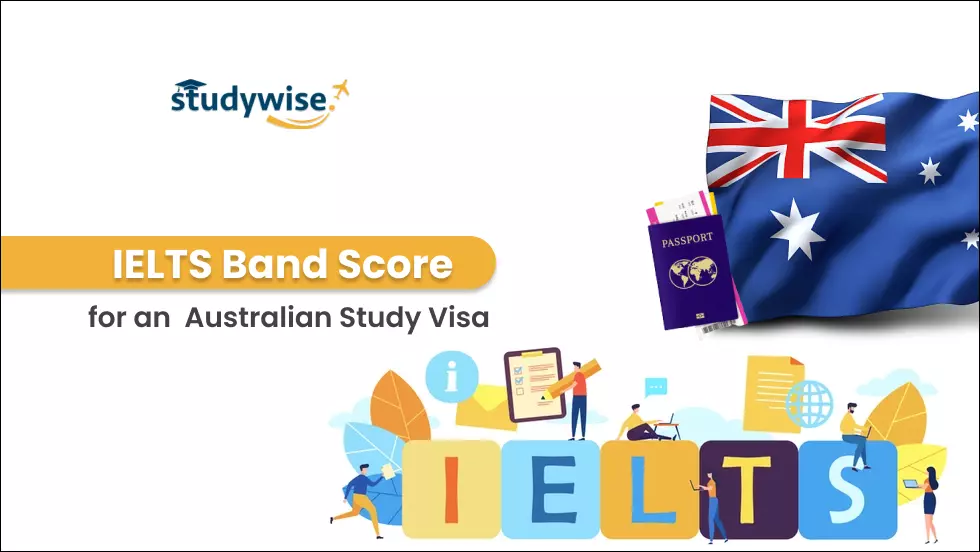 IELTS Band Score for an Australian Study Visa