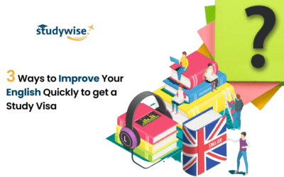 3 Ways to Improve Your English Quickly to get a Study Visa