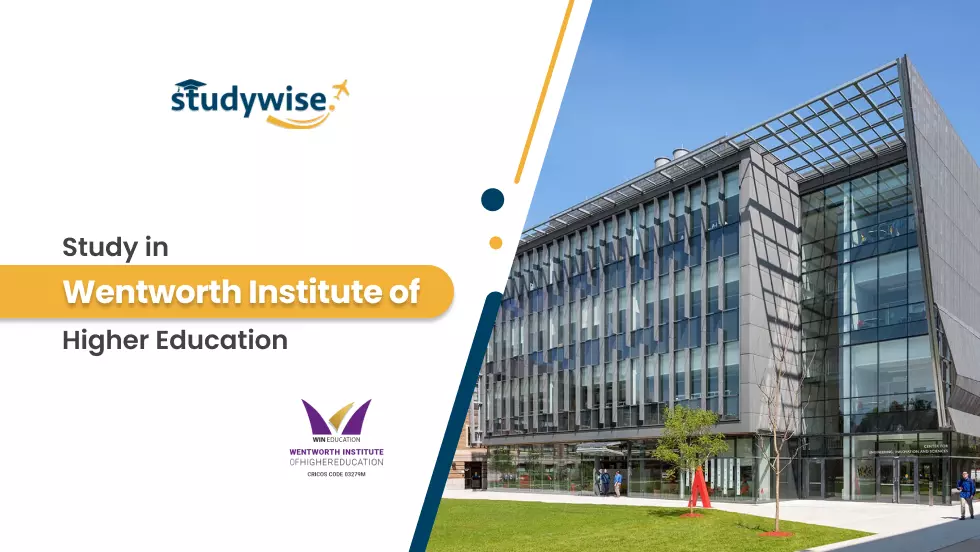 Study in Wentworth Institute of Higher Education
