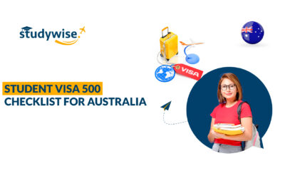 Student Visa 500 Checklist For Australia – Important Documents Required in 2023!