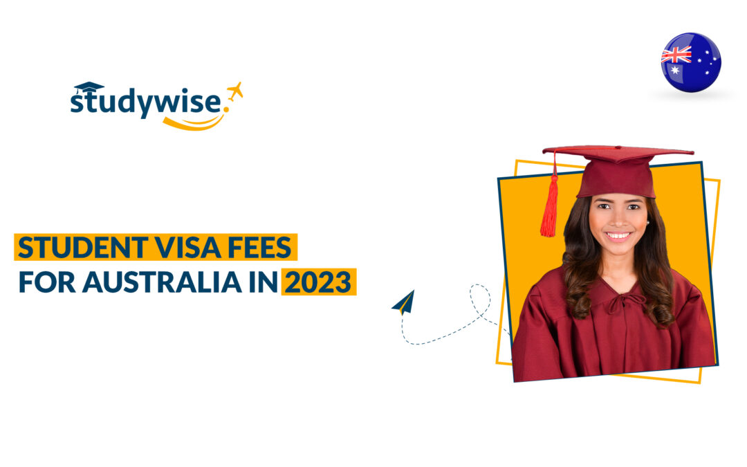 Student Visa Fee for Australia