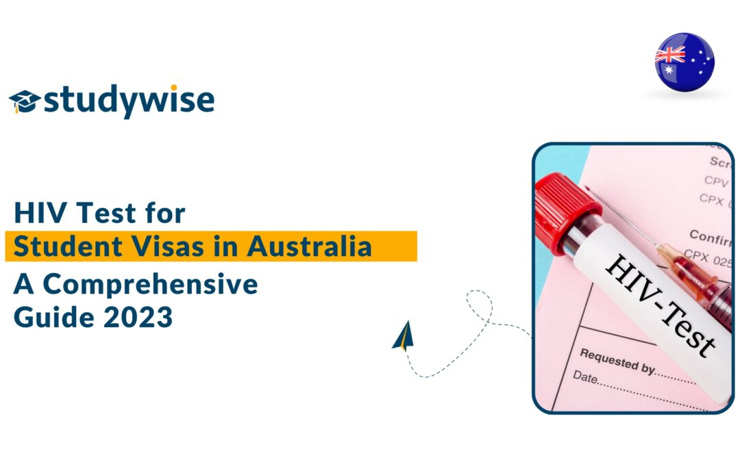 hiv-test-for-student-visa-in-australia