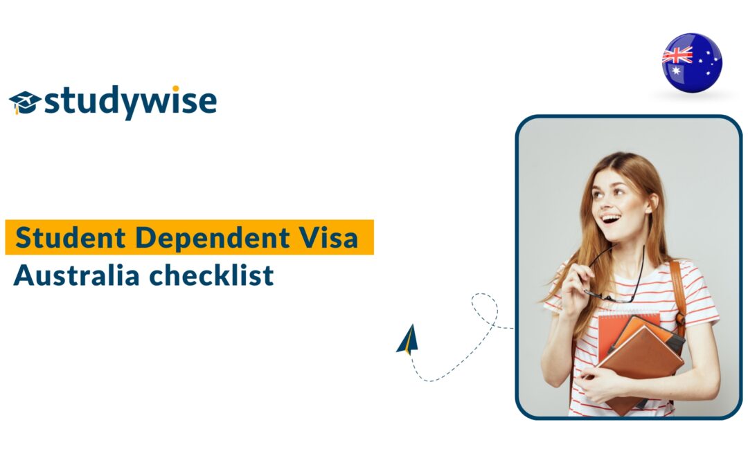 student de[pendent visa checklist