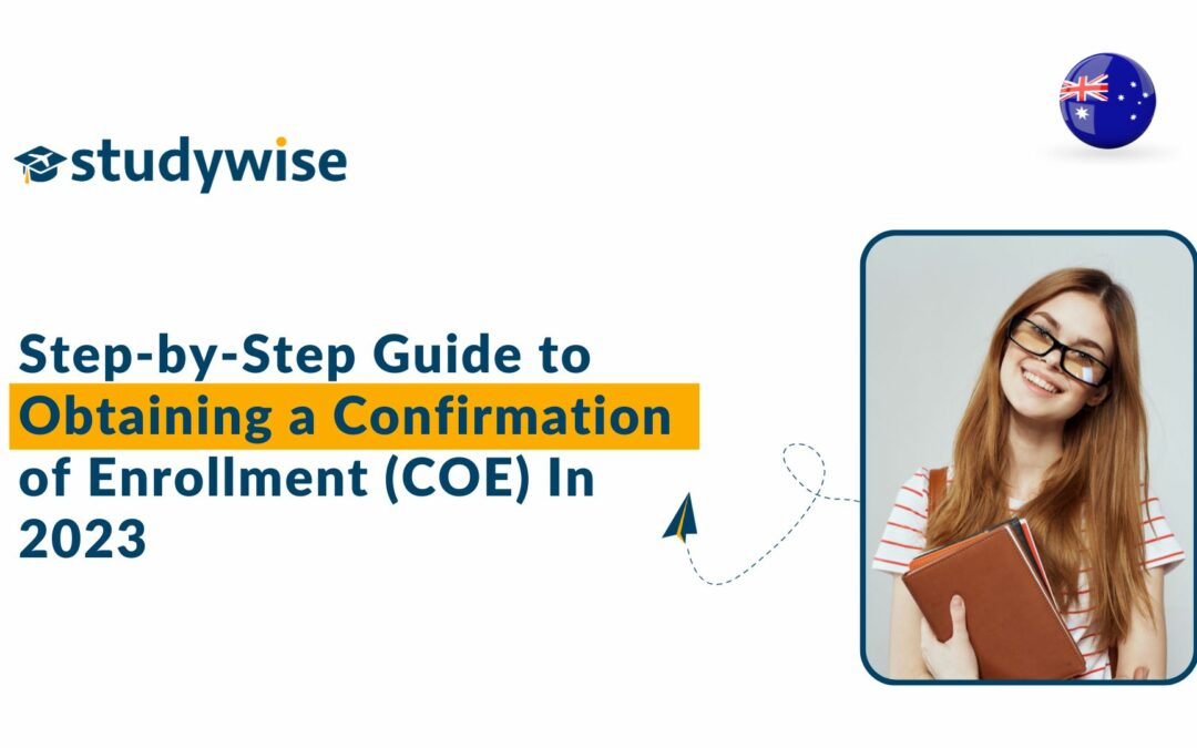 Step-by-Step Guide to Obtaining a Confirmation of Enrollment (COE) In 2023