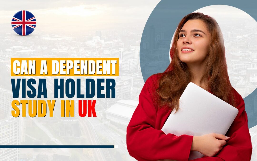 Can a dependent visa holder study in uk studywise