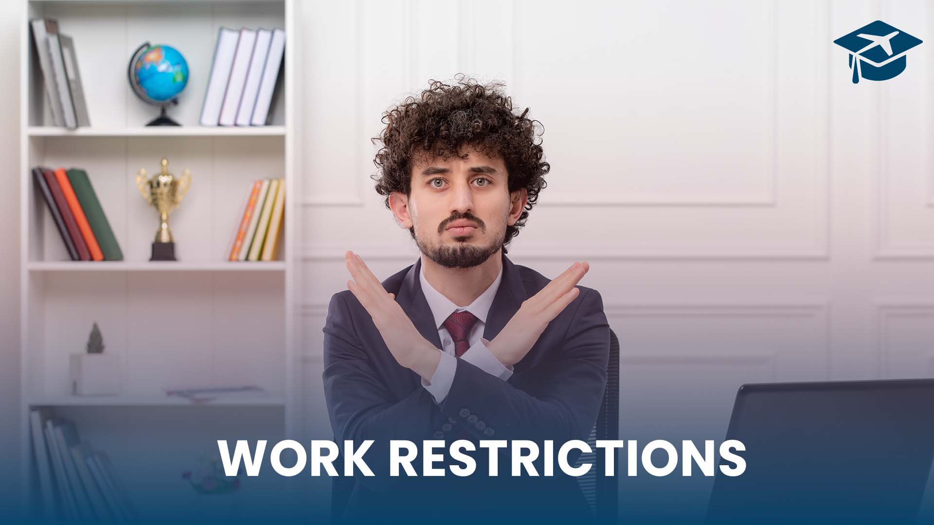 work restrictions
