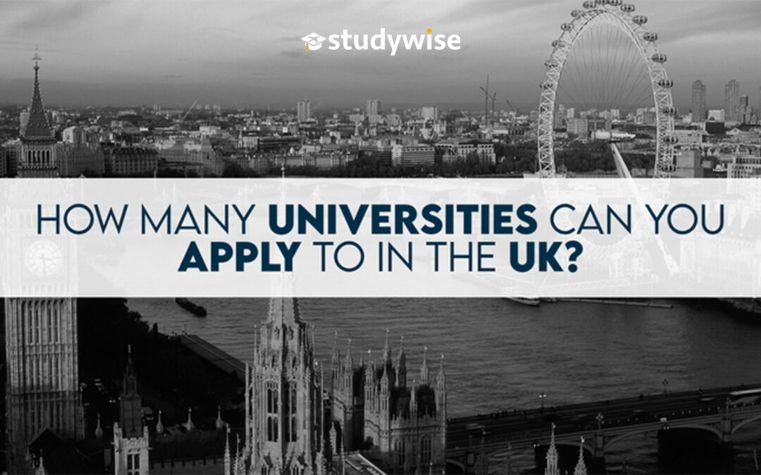 how many universities can you apply to in uk studywise