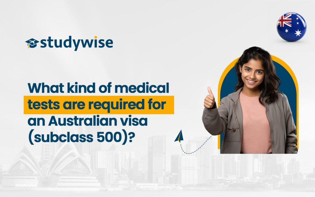 medical examination for Australian student visa