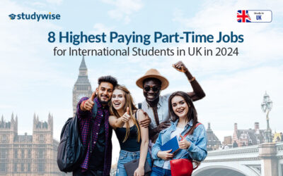 8 Highest Paying Part-Time Jobs for International Students in UK in 2024  