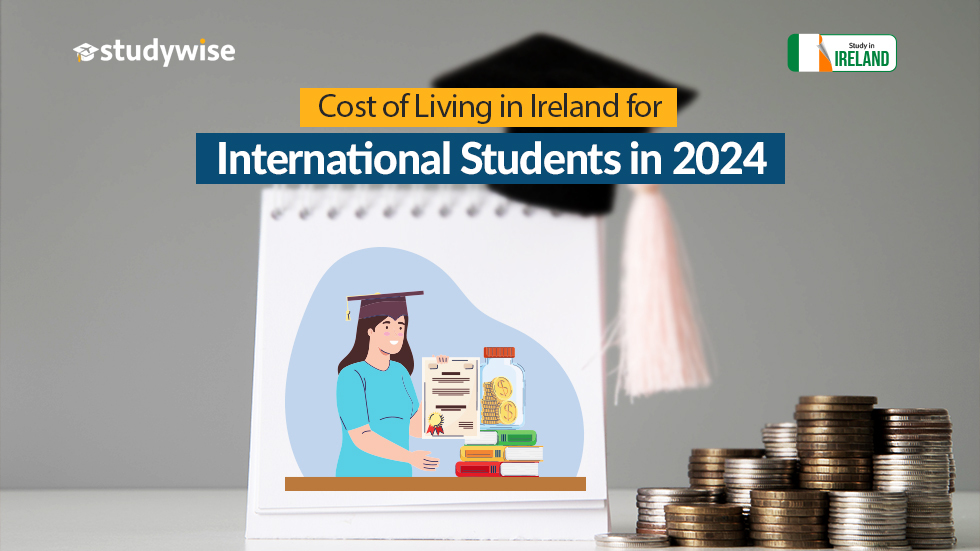 Cost of Living in Ireland for International Students
